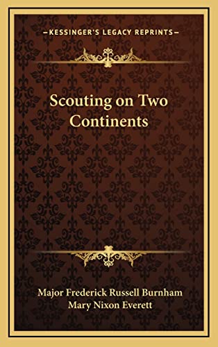 9781163199251: Scouting on Two Continents