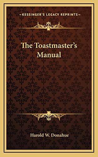9781163199596: The Toastmaster's Manual