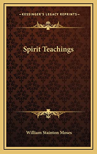 9781163199831: Spirit Teachings