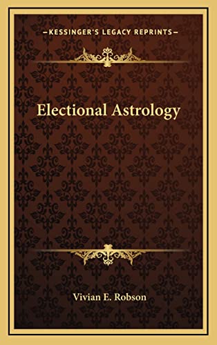 9781163199855: Electional Astrology