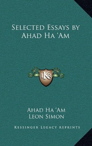 9781163204498: Selected Essays by Ahad Ha 'am