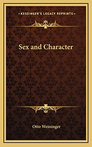 Sex and Character (9781163205570) by Weininger, Otto