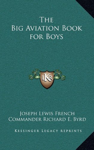 Stock image for The Big Aviation Book for Boys for sale by My Dead Aunt's Books