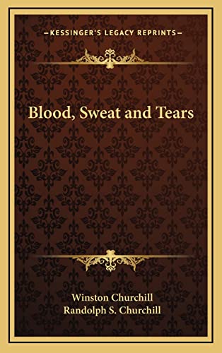 Stock image for Blood, Sweat and Tears for sale by books4u31