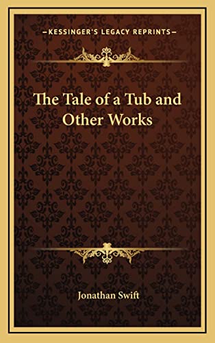 9781163208151: The Tale of a Tub and Other Works