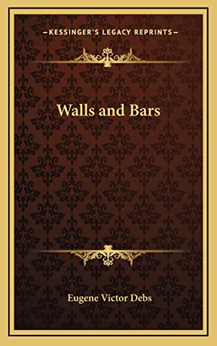 Stock image for Walls and Bars for sale by THE SAINT BOOKSTORE