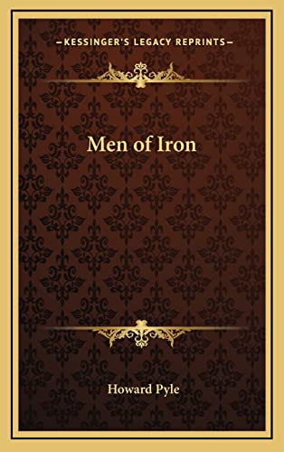 Men of Iron (9781163220061) by Pyle, Howard