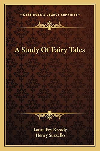 Beispielbild fr A Study of Fairy Tales zum Verkauf von THE SAINT BOOKSTORE