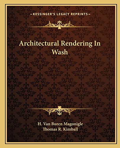 9781163266717: Architectural Rendering In Wash