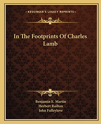 Stock image for In The Footprints Of Charles Lamb for sale by ALLBOOKS1