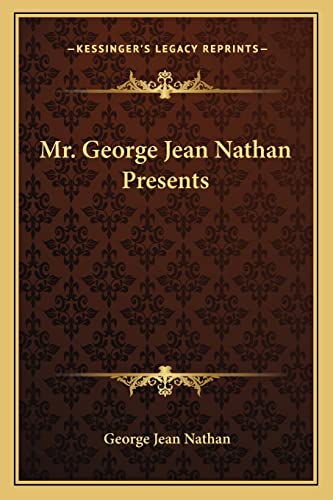 Mr. George Jean Nathan Presents (9781163279168) by Nathan, George Jean
