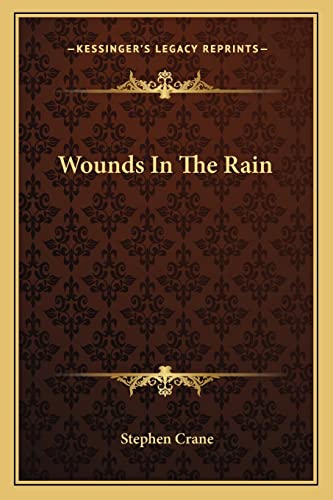 Imagen de archivo de Wounds In The Rain a la venta por Dunaway Books
