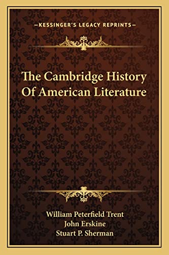 9781163310793: The Cambridge History Of American Literature