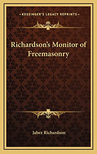 9781163316641: Richardson's Monitor of Freemasonry