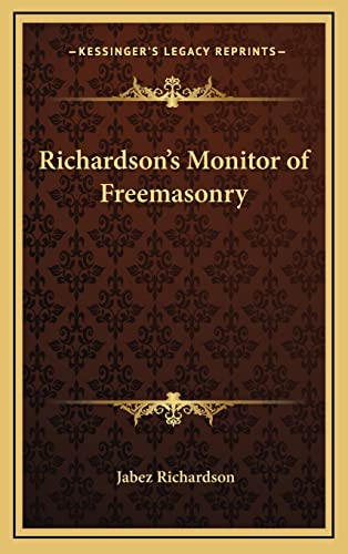 Stock image for Richardson's Monitor of Freemasonry for sale by Lucky's Textbooks