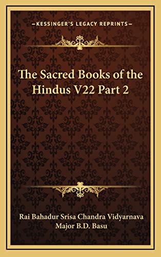 Stock image for The Sacred Books of the Hindus V22 Part 2 for sale by THE SAINT BOOKSTORE