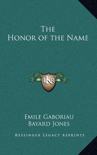 9781163321751: The Honor of the Name