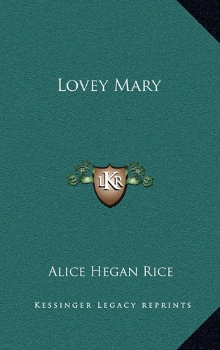 9781163324608: Lovey Mary