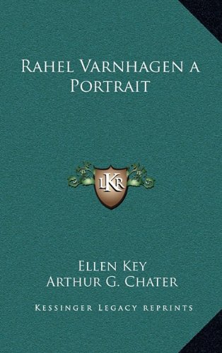 Rahel Varnhagen a Portrait (9781163328231) by Key, Ellen