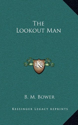 9781163330548: The Lookout Man