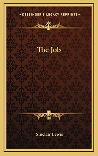 The Job (9781163330784) by Lewis, Sinclair