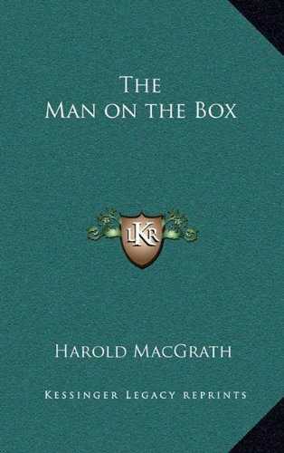 The Man on the Box (9781163340318) by MacGrath, Harold