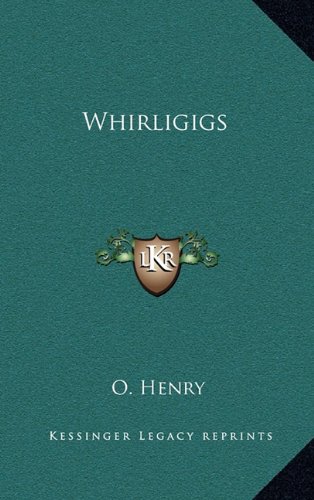 Whirligigs (9781163343555) by Henry, O.