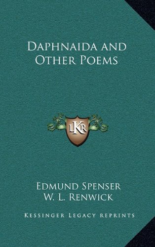 Daphnaida and Other Poems (9781163344712) by Spenser, Edmund