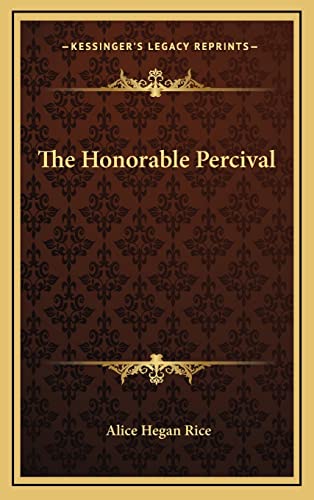 9781163357828: The Honorable Percival