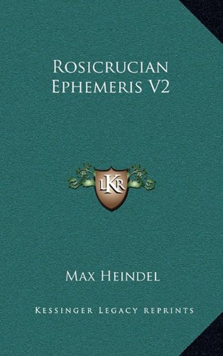 9781163367148: Rosicrucian Ephemeris V2