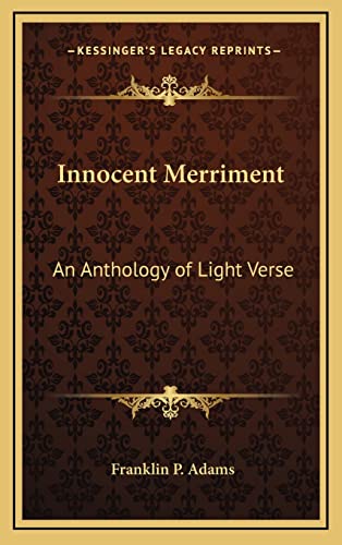 9781163372456: Innocent Merriment: An Anthology of Light Verse
