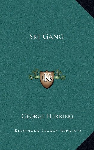 Ski Gang (9781163376645) by Herring, George