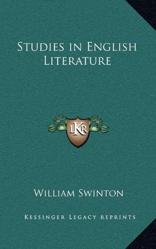 Studies in English Literature (9781163377178) by Swinton, William