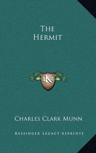 The Hermit (9781163378960) by Munn, Charles Clark