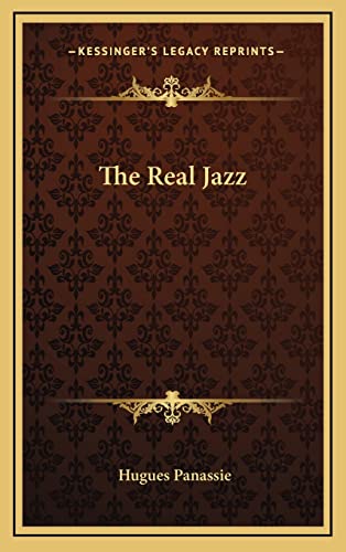 9781163380505: The Real Jazz