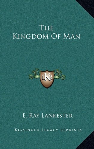 9781163399590: The Kingdom Of Man