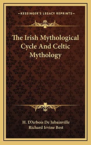 9781163412169: The Irish Mythological Cycle And Celtic Mythology