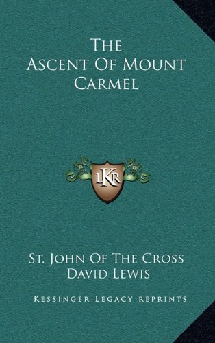 9781163413739: The Ascent of Mount Carmel