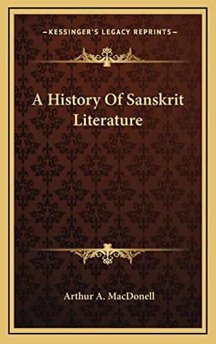 9781163420539: A History Of Sanskrit Literature