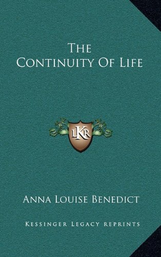 9781163424216: The Continuity of Life