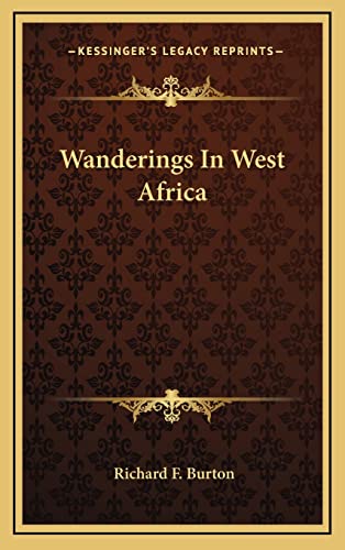 9781163444061: Wanderings In West Africa