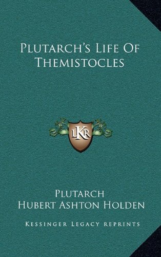 9781163456811: Plutarch's Life of Themistocles