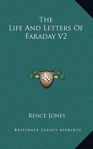 9781163461877: The Life And Letters Of Faraday V2