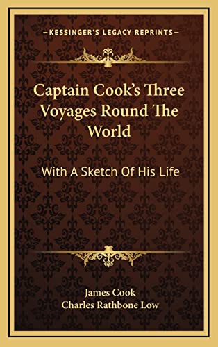 Stock image for Captain Cook's Three Voyages Round The World: With A Sketch Of His Life for sale by Recycle Bookstore