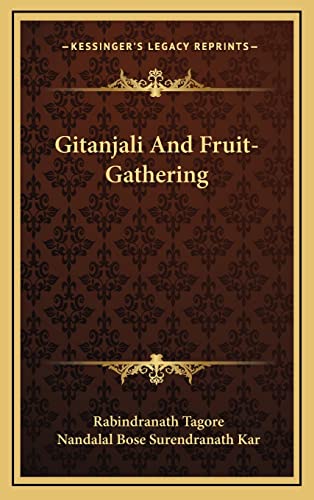 Beispielbild fr Gitanjali and Fruit-Gathering zum Verkauf von THE SAINT BOOKSTORE