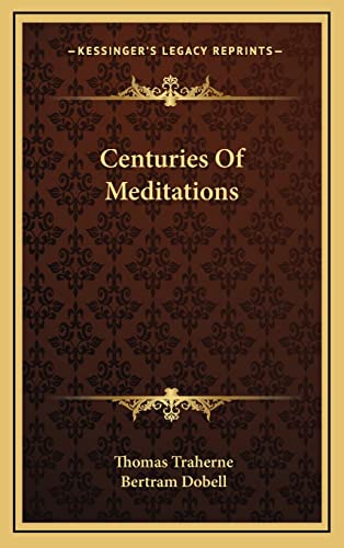 9781163478035: Centuries Of Meditations