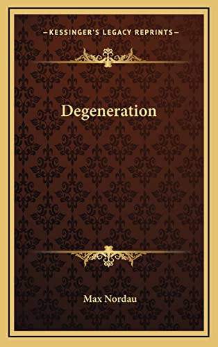 9781163483015: Degeneration