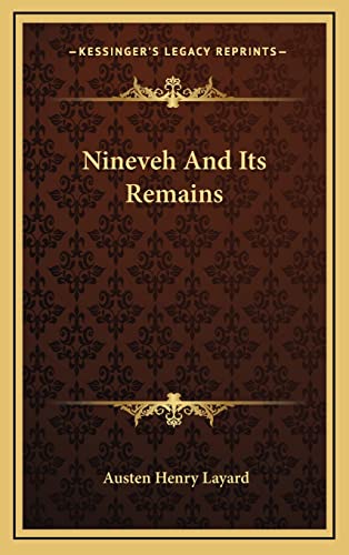 9781163485866: Nineveh And Its Remains