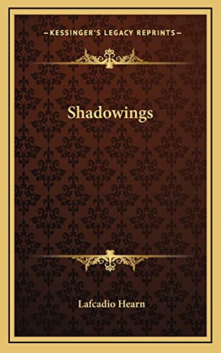 Shadowings (9781163487143) by Hearn, Lafcadio