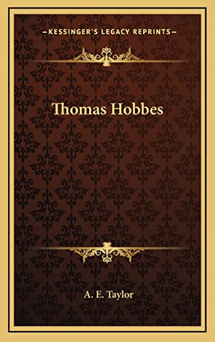 Thomas Hobbes (9781163496749) by Taylor, A E